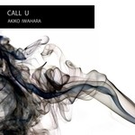 cover: Akiko Iwahara - Call U