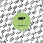 cover: Huff - Push Control