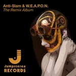 cover: Anti-slam & W.e.a.p.o.n - The Remix Album