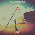 cover: Paul Rudder - Made You Go