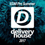 cover: Various - EDM Pre Summer 2017