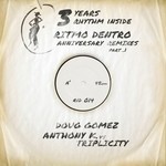 cover: Anthony K. - Ritmo Dentro: Anniversary Remixes Pt 1