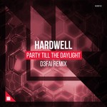 cover: Hardwell - Party Till The Daylight