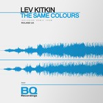 cover: Lev Kitkin - The Same Colours