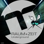 cover: Raum+zeit - Underground