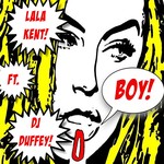 cover: Lala Kent - Boy (feat DJ Duffey)