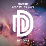 cover: Chuckie - Back In The Club