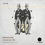 cover: Andres Blows - Creature Life