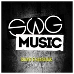 cover: Chavo & Haaradak - Dreamkilla