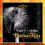 cover: Dany Cohiba - BanaTiju