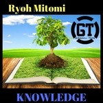 cover: Ryoh Mitomi - Knowledge