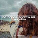 cover: Angelisa|No Hopes & Andrew Rai - To The Sky