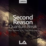 cover: Second Reason - Quantum Break (Remixes)