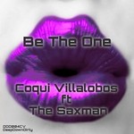 cover: Coqui Villalobos|The Sax Man - Be The One