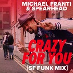 cover: Michael Franti & Spearhead - Crazy For You