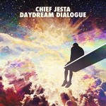 cover: Chief Jesta - Daydream Dialogue