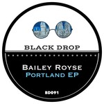 cover: Bailey Royse - Portland EP