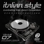 cover: Various - Italian Style Everlasting Italo Dance Compilation Vol 7