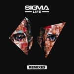 cover: Sigma - Life (Remixes)