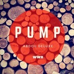 cover: Abdou Deluxe - Pump