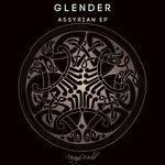 cover: Glender - Assyrian EP