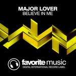 cover: Major Lover - Believe In Me