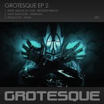 cover: Matt Bukovski|Rene Ablaze|Tranceye - Grotesque EP 2