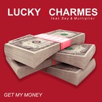 cover: Charmes|Sey & Multiplier - Get My Money