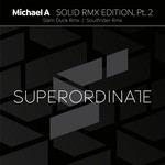 cover: Michael A - Solid Rmx Edition Part 2