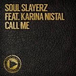 cover: Karina Nistal|Soul Slayerz - Call Me