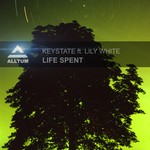 cover: Lily White|Keystate - Life Spent