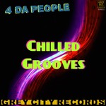 cover: 4 Da People - Chilled Grooves (2017 Mix)