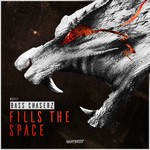 cover: Bass Chaserz - Fills The Space