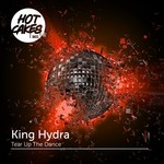 cover: King Hydra - Tear Up The Dance