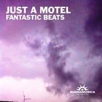 cover: Just A Motel - Fantastic Beats