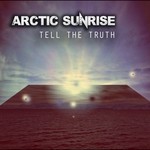 cover: Arctic Sunrise - Tell The Truth