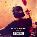 cover: Hard Driver|Lxcpr - My Own Space