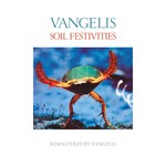 cover: Vangelis - Soil Festivities (Remastered)