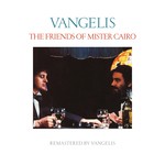 cover: Jon & Vangelis - The Friends Of Mister Cairo (Remastered)