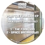 cover: Julien Guzz - Play The Fonktion EP