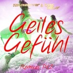 cover: Chris Deelay|Pulsedriver - Geiles Gefuhl (The Remixes, Pt. 2)