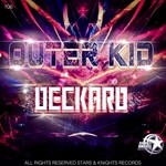 cover: Outer Kid - Deckard