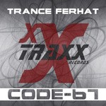 cover: Trance Ferhat - Code-67