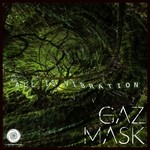 cover: Gaz Mask - All Is Vibration