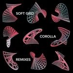 cover: Soft Grid - Corolla (Remixes)