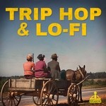 cover: Various - Trip Hop & Lo-Fi