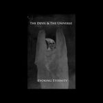 cover: The Devil & The Universe - Evoking Eternity