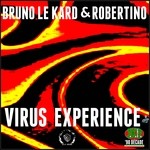 cover: Bruno Le Kard|Robertino - Virus Experience