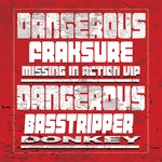 cover: Basstripper|Dangerous|Fraksure - Missing In Action/Donkey