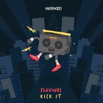 cover: Flavours - Kick It